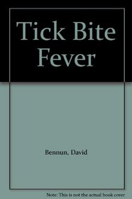 Tick Bite Fever