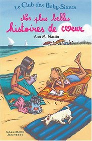 Nos Plus Belles Histoires De Coeur (French Edition)