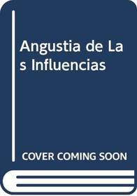 Angustia de Las Influencias (Spanish Edition)