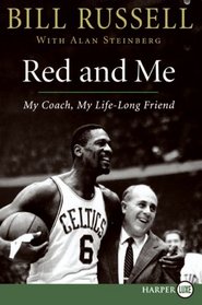 Red and Me : My Coach, My Lifelong Friend (Larger Print)