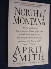 NORTH OF MONTANA