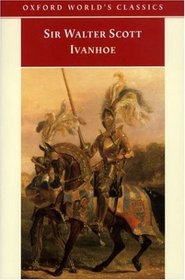 Ivanhoe (Oxford World's Classics)