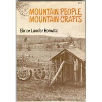 Mountain People, Mountain Crafts