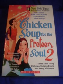 Chicken Soup for the Preteen Soul 2