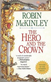 The Hero and the Crown (Damar, Bk 2)