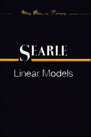 Linear Models (Wiley Classics Library)