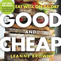 Good and Cheap: Eat Well on $4/Day