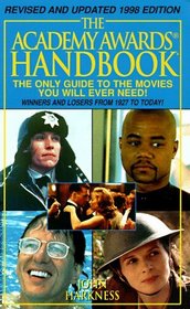 The 1998 Academy Awards Handbook (Academy Awards Handbook)