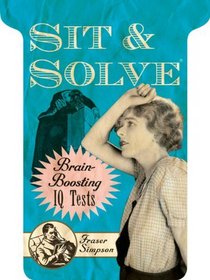 Sit & Solve Brain-Boosting IQ Tests (Sit & Solve Series)