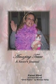Amazing Trace - A Sister's Journal