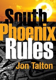 South Phoenix Rules: A David Mapstone Mystery, Library Edition (The David Mapstone Mysteries)