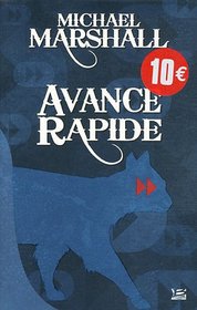 Avance rapide (French Edition)