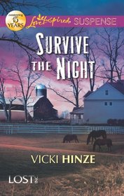 Survive the Night (Lost, Inc., Bk 1) (Love Inspired Suspense, No 312)