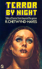 TERROR BY NIGHT: The Throwback; The Ghostly Earl; Where Yesterday; Lileas and the Water Horse; Under the Skin; Lord Dunwilliam and the Cwn Annwn; The Echo; Bits and Pieces; The Monster; Housebond