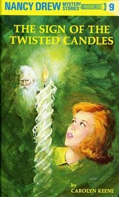The Sign of the Twisted Candles (Nancy Drew Mystery Stories, No 9)