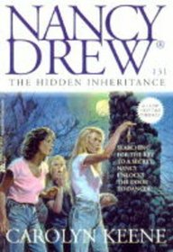 The Hidden Inheritance (Nancy Drew Digest, No 131)