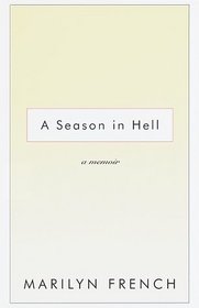 A Season in Hell : A Memoir