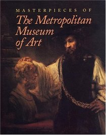 Masterpieces of the Metropolitan Museum of Art