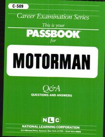Motorman Passbook: Test Preparation Study Guide Questions & Answers (Career Examination Series C-509)