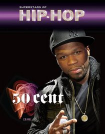 50 Cent (Superstars of Hip-Hop)