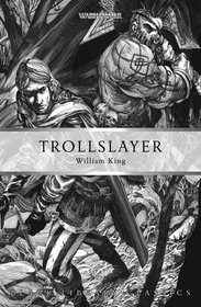 Trollslayer (Black Library Classics)