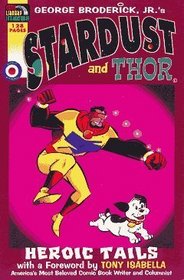 Stardust and Thor: Heroic Tales