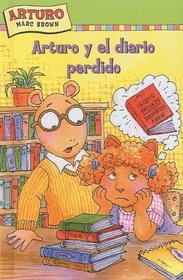 Arturo Y El Diario Perdido (Arthur And The Lost Diary) (Turtleback School & Library Binding Edition) (Marc Brown Arthur Chapter Books) (Spanish Edition)