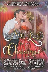 Nine Lords for Christmas : A Regency Romance Christmas Anthology: Nine Seductive Regency Christmas Stories (Regency Anthologies)