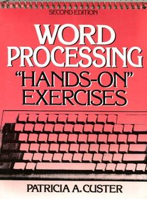 Word Processing: Hands-on Exercises