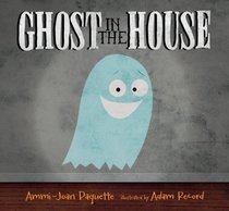 Ghost in the House