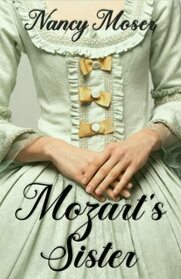 Mozart's Sister (Women of History) (Volume 1)