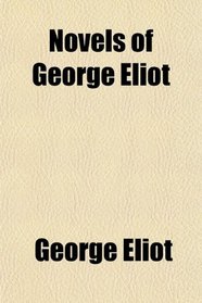 Novels of George Eliot