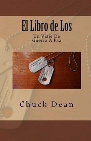 El Libro de Los: Un Viaje De (Spanish Edition) (Volume 1)