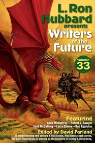 L. Ron Hubbard Presents Writers of the Future, Vol 33
