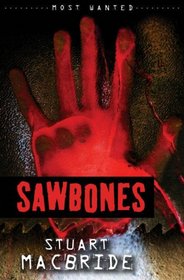 Sawbones (Most Wanted)