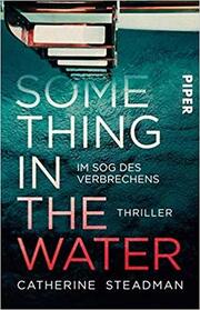 Something in the Water - Im Sog des Verbrechens (German Edition)