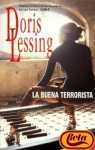 La buena terrorista (The Good Terrorist)