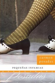 Pequenas infamias: Novela (Esenciales) (Spanish Edition)