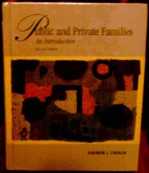 Public and Private Families (Text + Making Connections Internet Guide)