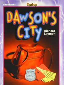 FASTBACK DAWSON'S CITY (MYSTERY) 2004C (Fearon/Fb: Mystery)