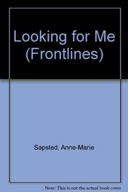 Looking for Me (Frontlines)