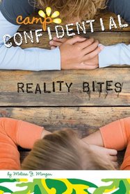 Reality Bites #15 (Camp Confidential)