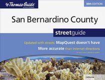 The Thomas Guide San Bernardino County Street Guide (Thomas Guide San Bernardino County Street Guide & Directory)