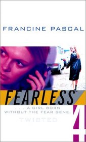 Twisted (Fearless (Hardcover))