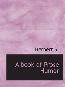 A book of Prose Humor