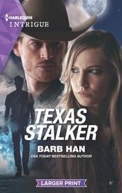Texas Stalker (O'Connor Family, Bk 5) (Harlequin Intrigue, No 2031) (Larger Print)