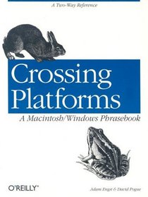 Crossing Platforms : A Macintosh/Windows Phrasebook