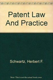 PATENT LAW & PRACTICE, 5TH EDITION