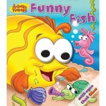 Funny Fish (Jeepers Peepers)