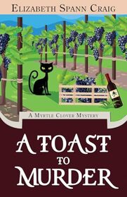 A Toast to Murder (A Myrtle Clover Cozy Mystery)